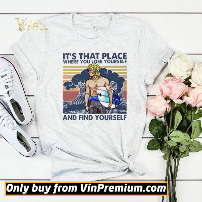 Premium Bodhi’s Surf it’s that place where you lose yourself and find yourself shirt sweater 92e53df4 premium bodhi s surf it s that place where you lose yourself and find yourself shirt sweater 4 - Premium Bodhi’s Surf it’s that place where you lose yourself and find yourself shirt sweater
