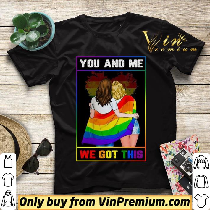 968eda3b you and me we got this girl shirt sweater 4 - You And Me We Got This Girl shirt sweater