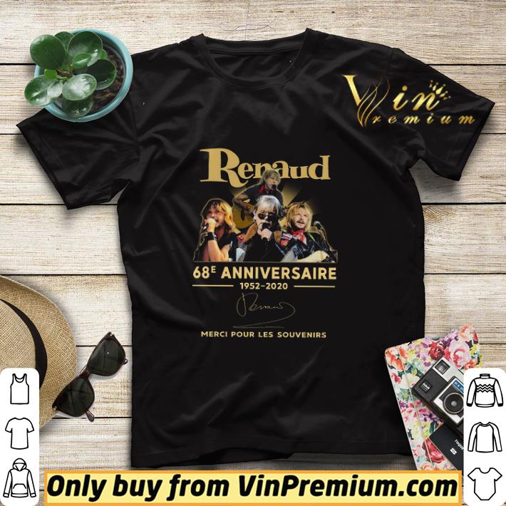99189603 renaud 68e anniversaire 1952 2020 signature merci pour les souvenirs shirt sweater 4 - Renaud 68e Anniversaire 1952 2020 Signature Merci Pour Les Souvenirs shirt sweater
