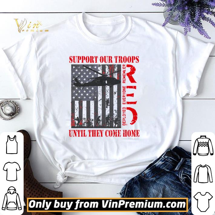 Support our troops until they come home american flag independence day shirt sweater