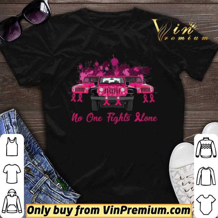 Jeep Breast Cancer Awareness No One Fights Alone shirt sweater