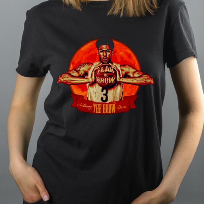 b3f7df49 fear the brow 3 anthony the brow davis shirt 4 - Fear The Brow 3 Anthony The Brow Davis Shirt