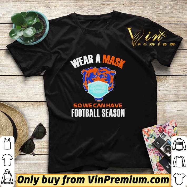 b54b52de wear a mask so we can have football season shirt sweater 4 - Wear a mask so we can have football season shirt sweater