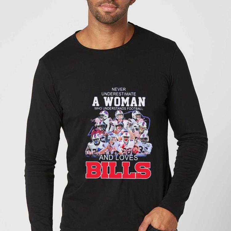 b8168619 official never underestimate a woman who understands football buffalo bills shirt 4 - Official Never Underestimate A Woman Who Understands Football Buffalo Bills shirt