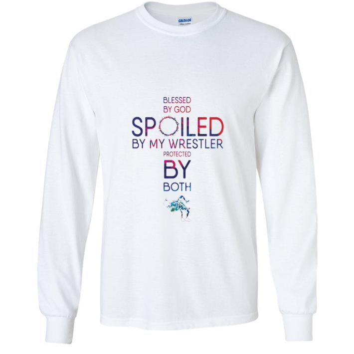 Awesome Blessed By God Spoiled By My Wrestler Protected By Both shirt b8a3e841 awesome blessed by god spoiled by my wrestler protected by both shirt 4 - Awesome Blessed By God Spoiled By My Wrestler Protected By Both shirt