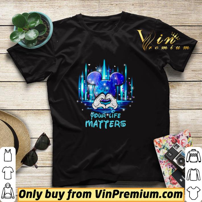Original Mickey mouse your life matters shirt sweater c2bd36fb original mickey mouse your life matters shirt sweater 4 - Original Mickey mouse your life matters shirt sweater