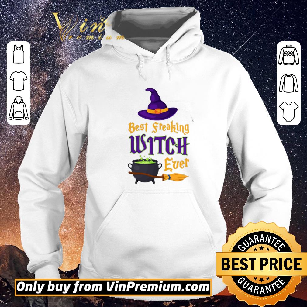 c2cd6f73 premium best freaking witch ever halloween shirt sweater 4 - Premium Best Freaking Witch Ever Halloween shirt sweater