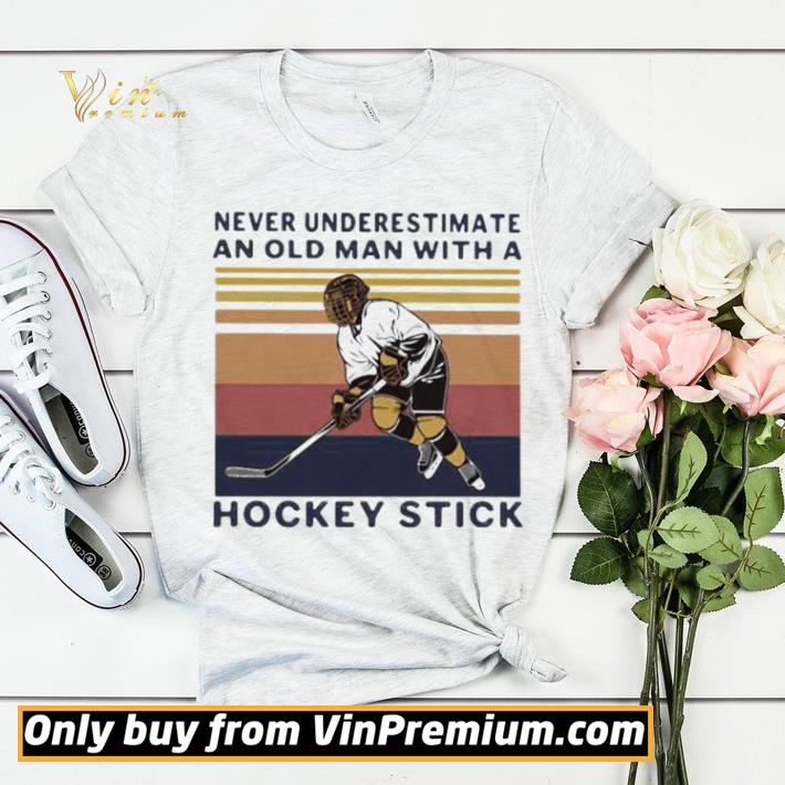 c454222f never underestimate an old man with a hockey stick vintage retro 2020 shirt sweater 4 - Never underestimate an old man with a hockey stick vintage retro 2020 shirt sweater