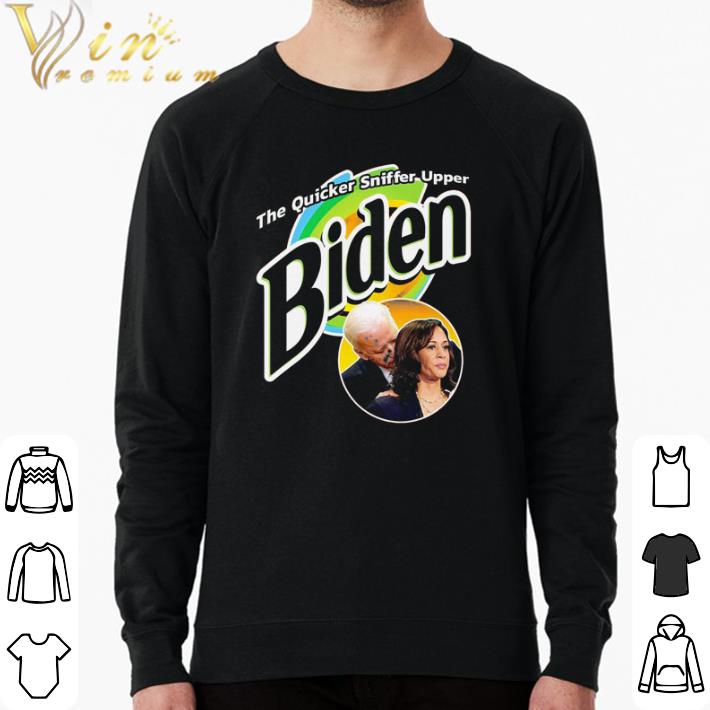 cdda5979 official the quicker sniffer upper biden shirt sweater 4 - Official The quicker sniffer upper Biden shirt sweater