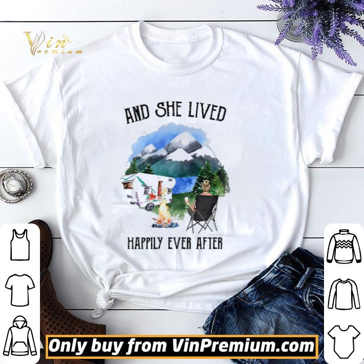 Camping And She Lived Happily Ever After shirt sweater