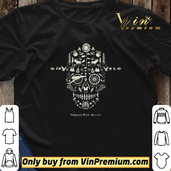 Skull national park service shirt sweater Skull national park service shirt sweater