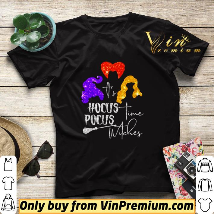 Funny Hocus Pocus it’s time witches shirt sweater e2884a08 funny hocus pocus it s time witches shirt sweater 4 - Funny Hocus Pocus it’s time witches shirt sweater