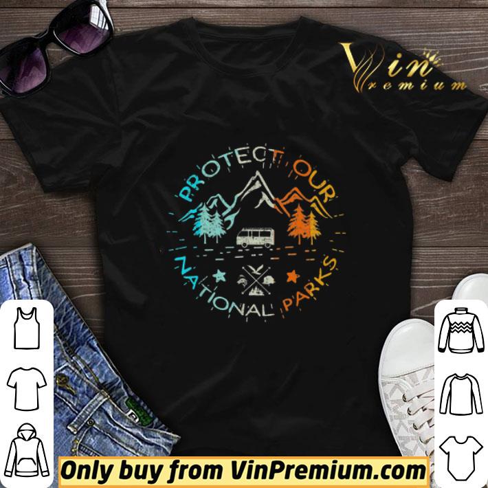 Camping Protect Our National Parks shirt sweater