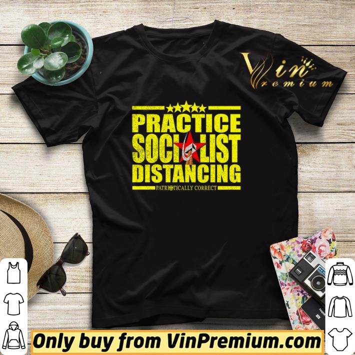 e6a5a936 practice socialist distancing patriotically correct shirt sweater 4 - Practice socialist distancing patriotically correct shirt sweater