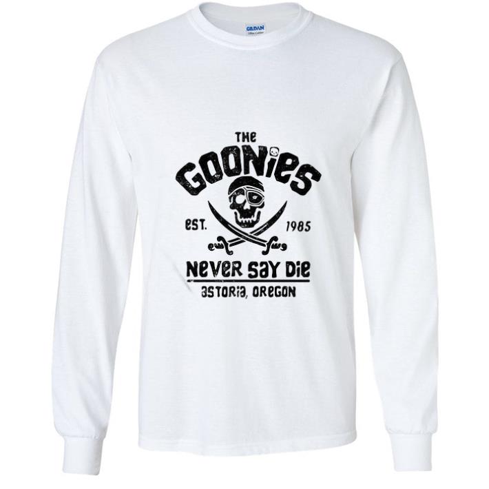 ef1e2e74 pretty skull the goonies est 1985 never say die astoria oregon shirt 4 - Pretty Skull The Goonies Est 1985 Never Say Die Astoria Oregon shirt