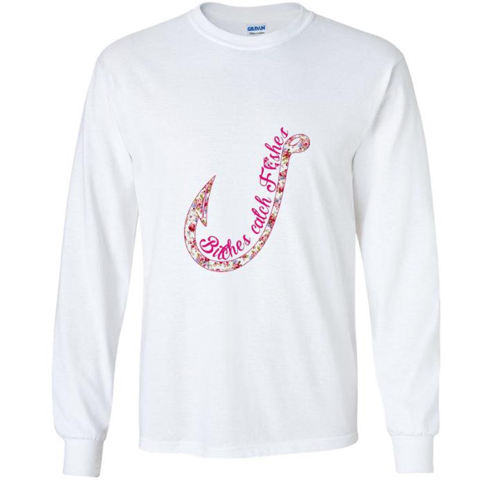 Premium Bitches Catch Fishes shirt f4d5b75f premium bitches catch fishes shirt 4 - Premium Bitches Catch Fishes shirt