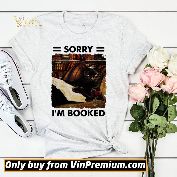 fbd815ea black cat sorry i m booked shirt sweater 4 - Black Cat Sorry I'm Booked shirt sweater
