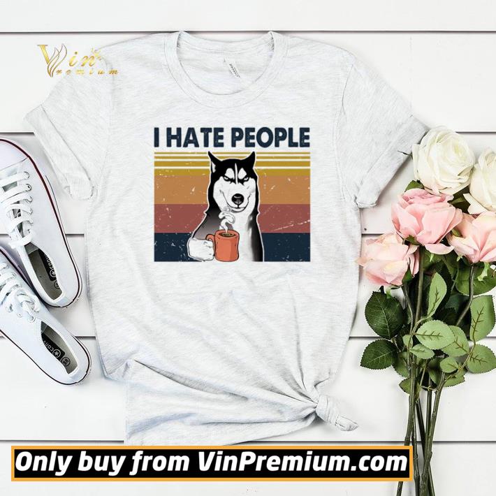 fc0584e9 husky sibir i hate people vintage shirt sweater 4 - Husky Sibir I hate people vintage shirt sweater