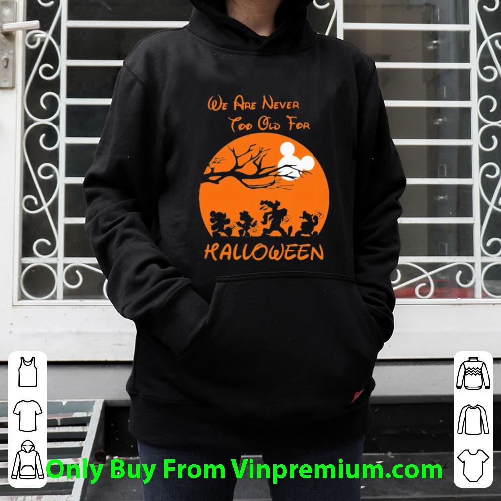 Official Mickey Mouse And Friends We Are Never Too Old For Halloween Moon shirt 05f458aa official mickey mouse and friends we are never too old for halloween moon shirt 4 - Official Mickey Mouse And Friends We Are Never Too Old For Halloween Moon shirt
