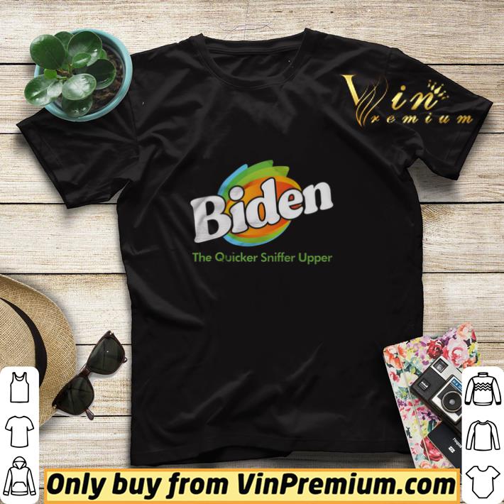 2436934f biden the quicker sniffer upper shirt sweater 4 - Biden The Quicker Sniffer Upper shirt sweater