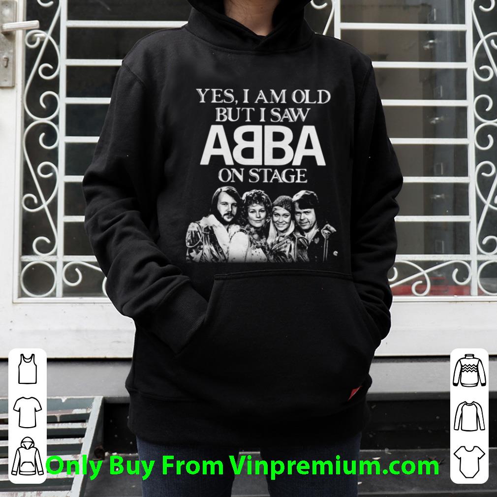 40142b65 top yes i am old but i saw abba on stage shirt 4 - Top Yes I Am Old But I Saw Abba On Stage shirt