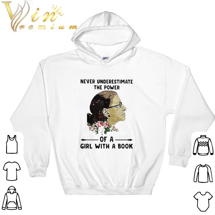 52b6f5c7 pretty ruth bader ginsburg never underestimate the power of a girl with a book shirt sweater 4 - Pretty Ruth Bader Ginsburg Never Underestimate The Power Of A Girl With A Book shirt sweater