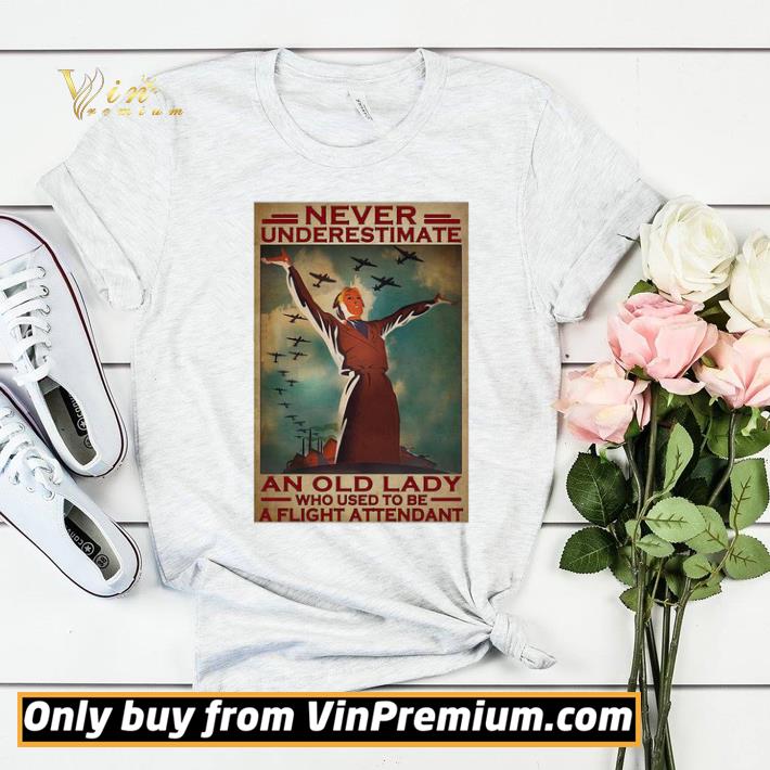 57f03f77 official never underestimate an old lady who used to be a flight attendant shirt sweater 4 - Official Never Underestimate An Old Lady Who Used To Be A Flight Attendant shirt sweater