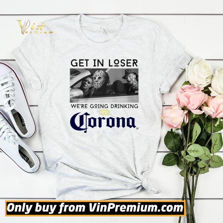 Pretty Horror character get in loser we’re going drinking Corona shirt sweater 66c7f495 pretty horror character get in loser we re going drinking corona shirt sweater 4 - Pretty Horror character get in loser we’re going drinking Corona shirt sweater