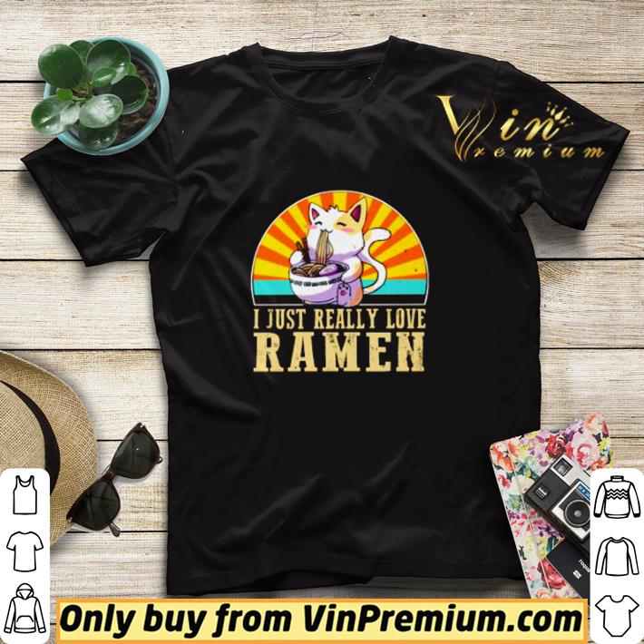 Cat I just really love ramen shirt sweater 78a7b109 cat i just really love ramen shirt sweater 4 - Cat I just really love ramen shirt sweater