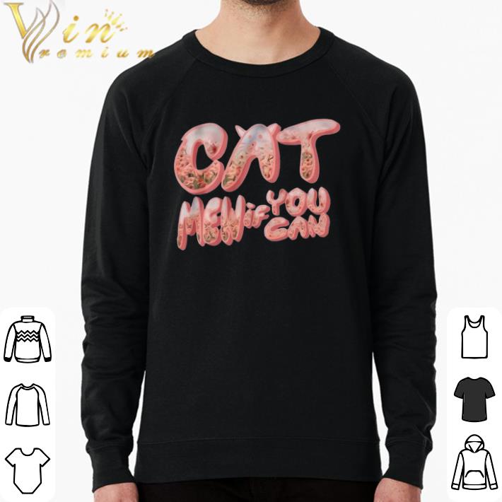 923b93bf premium cat men if you can shirt sweater 4 - Premium Cat Men If You Can shirt sweater