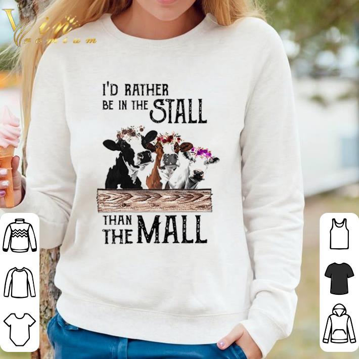 Original Dairy Cow I’d Rather Be In The Stall Than The Mall shirt sweater a0129999 original dairy cow i d rather be in the stall than the mall shirt sweater 4 - Original Dairy Cow I’d Rather Be In The Stall Than The Mall shirt sweater