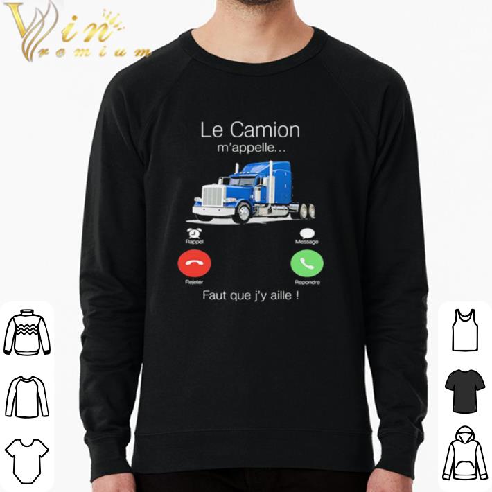 Top Le Camion M’appelle Faut Que J’y Aille shirt sweater aca73fc8 top le camion m appelle faut que j y aille shirt sweater 4 - Top Le Camion M’appelle Faut Que J’y Aille shirt sweater