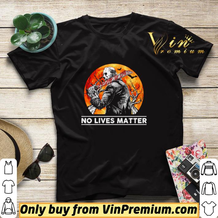 b54633e4 awesome jason voorhees no lives matter halloween shirt sweater 4 - Awesome Jason Voorhees no lives matter Halloween shirt sweater