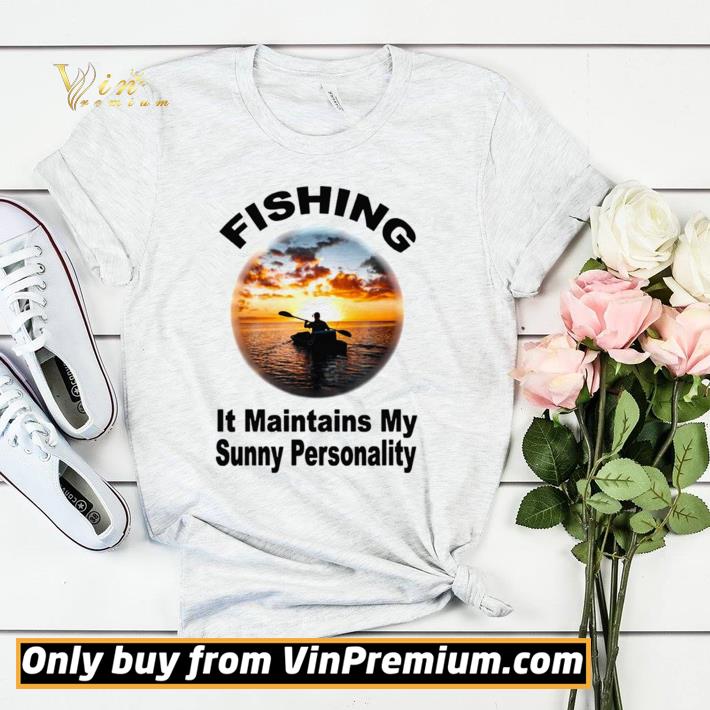 b9bf4552 awesome fishing it maintains my sunny personality shirt sweater 4 - Awesome Fishing It Maintains My Sunny Personality shirt sweater
