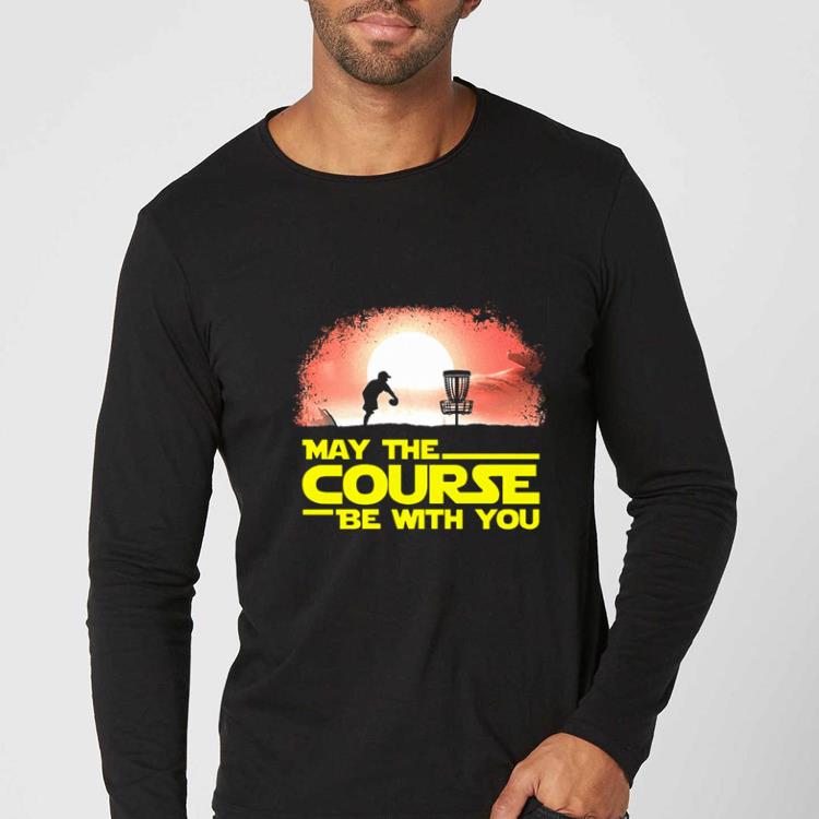 bab9d364 nice star wars may the course be with you disc golf shirt 4 - Nice Star Wars May The Course Be With You Disc Golf shirt