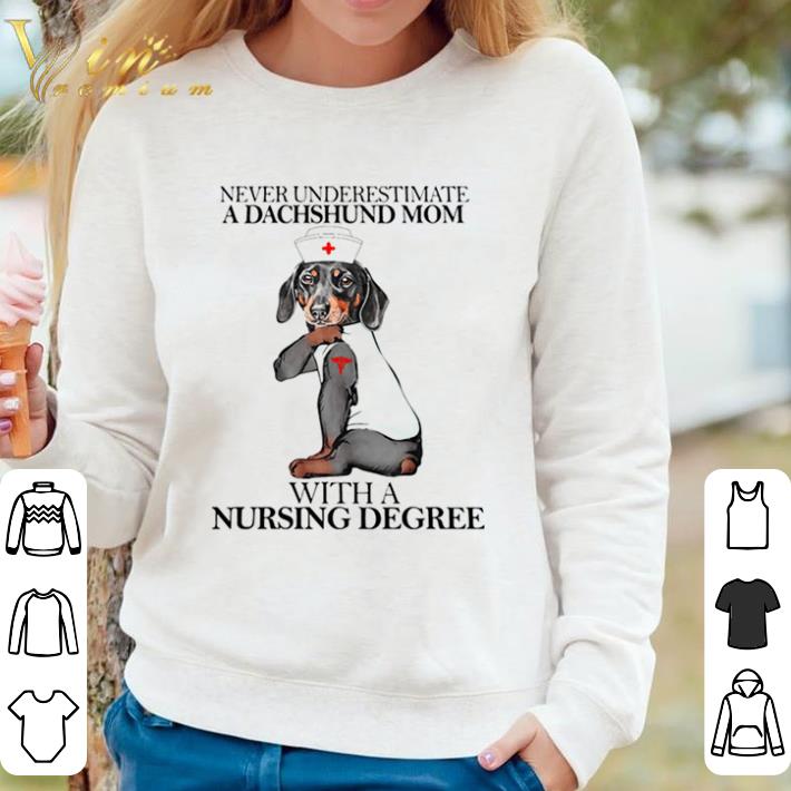 Official Never Underestimate A Dachshund Mom With A Nursing Degree Dog shirt sweater bc02163d official never underestimate a dachshund mom with a nursing degree dog shirt sweater 4 - Official Never Underestimate A Dachshund Mom With A Nursing Degree Dog shirt sweater