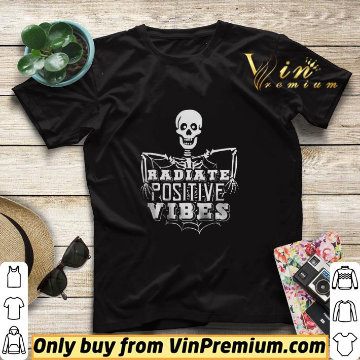 c27e7f6c skeleton radiate positive vibes shirt sweater 4 - Skeleton Radiate Positive Vibes shirt sweater