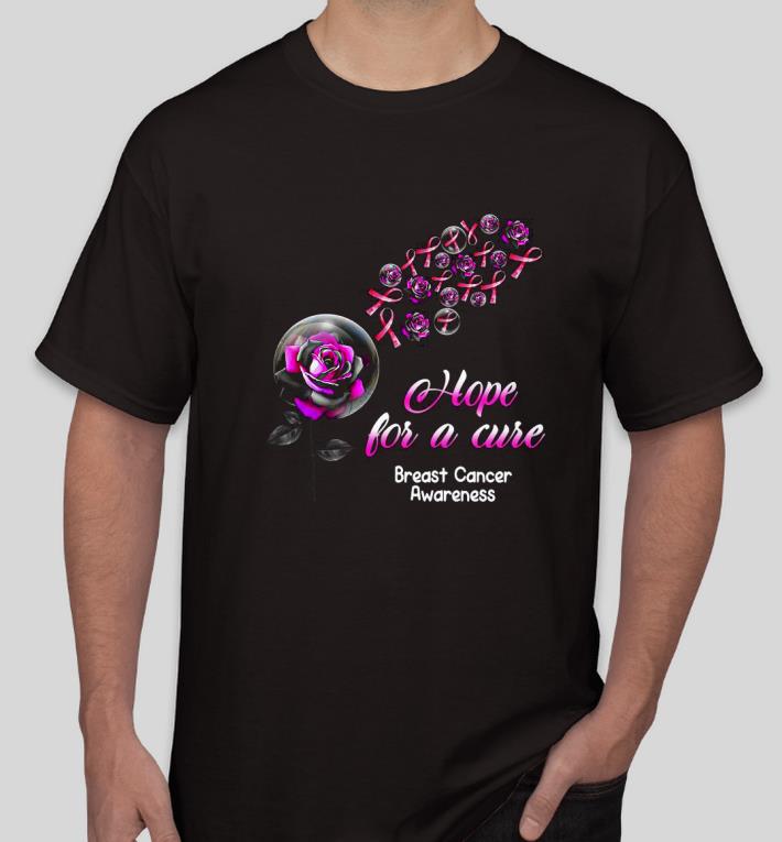 c379f19d roses breast cancer awareness hope for a cure shirt 4 - Roses breast cancer awareness hope for a cure Shirt