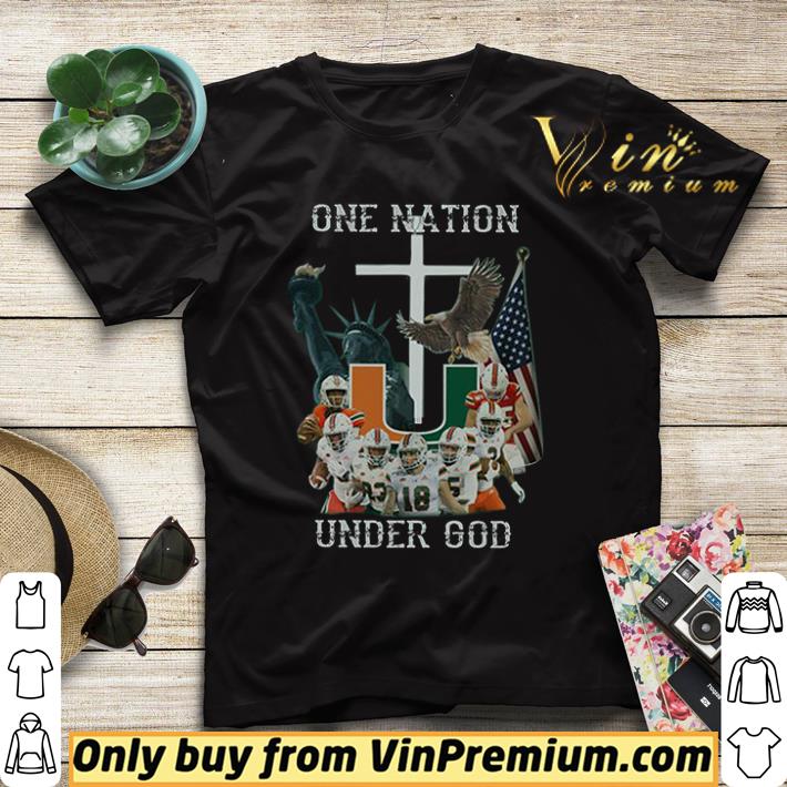 Funny Miami Hurricanes one nation under God American flag shirt sweater eb8ea40e funny miami hurricanes one nation under god american flag shirt sweater 4 - Funny Miami Hurricanes one nation under God American flag shirt sweater