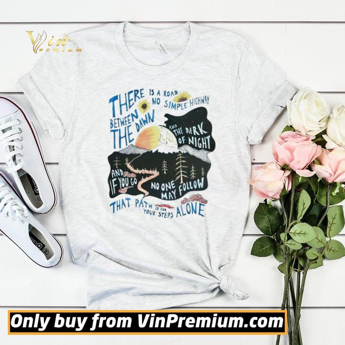 There is a road between no simple highway the dawn shirt sweater ee126ae7 there is a road between no simple highway the dawn shirt sweater 4 - There is a road between no simple highway the dawn shirt sweater