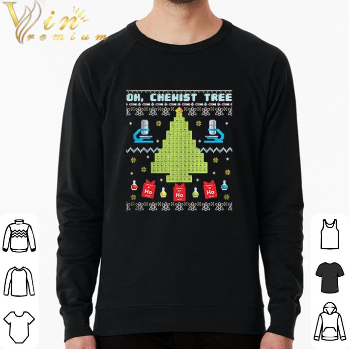 Awesome Oh Chemist Tree Ugly Christmas shirt sweater f304757f awesome oh chemist tree ugly christmas shirt sweater 4 - Awesome Oh Chemist Tree Ugly Christmas shirt sweater