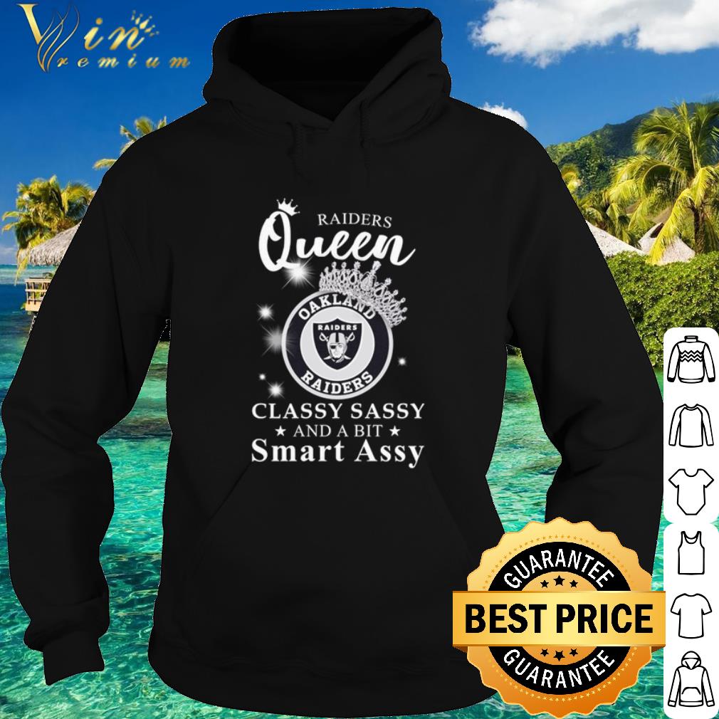 85f4b074 top oakland raiders queen classy sassy and a bit smart assy shirt 4 - Top Oakland Raiders queen classy sassy and a bit smart assy shirt
