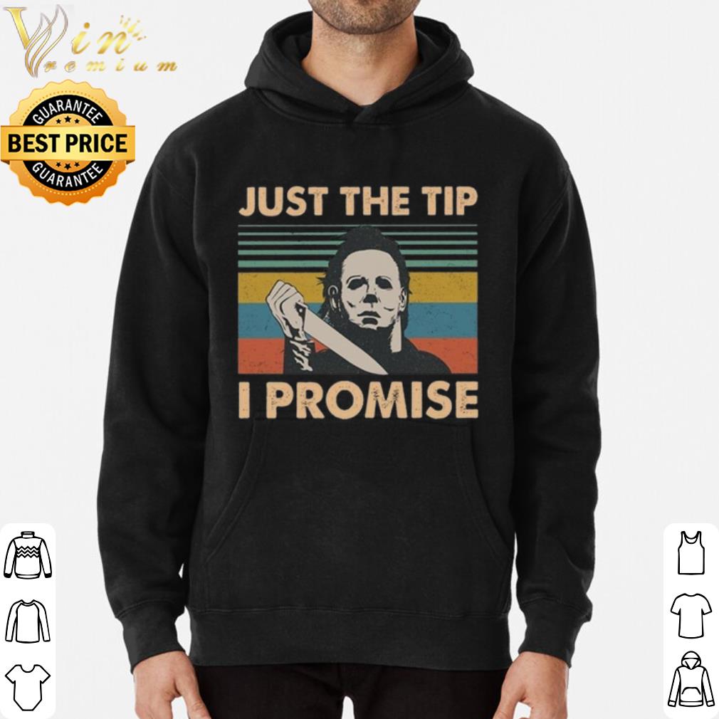 Jason Voorhees Just the Tip I promise shirt 8fe33912 jason voorhees just the tip i promise shirt 4 - Jason Voorhees Just the Tip I promise shirt