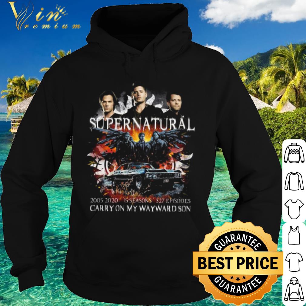 96dd68f9 official supernatural 2005 2020 15 seasons 327 episodes carry on my wayward son shirt 4 - Official Supernatural 2005 2020 15 seasons 327 episodes carry on my wayward son shirt