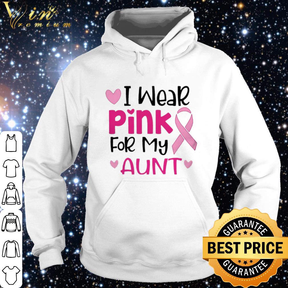 Official I Wear Pink For My Aunt shirt bd4a2e7d official i wear pink for my aunt shirt 4 - Official I Wear Pink For My Aunt shirt