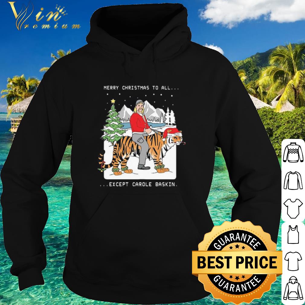 faa4095c official joe exotic merry christmas to all except carole baskin shirt 4 - Official Joe Exotic Merry Christmas To All Except Carole Baskin shirt