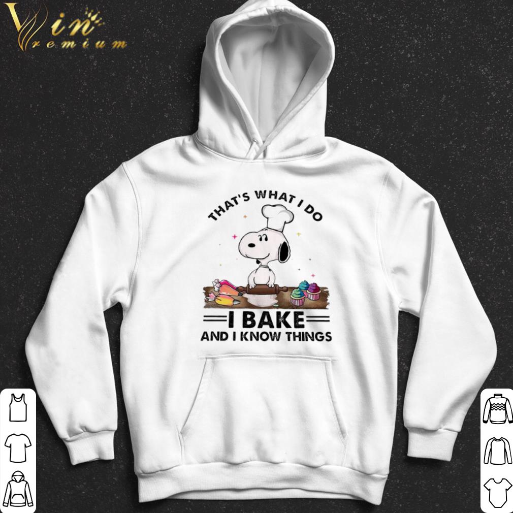 Snoopy That’s What I Do I Bake And I Know Things shirt fc61cdb2 snoopy that s what i do i bake and i know things shirt 4 - Snoopy That’s What I Do I Bake And I Know Things shirt