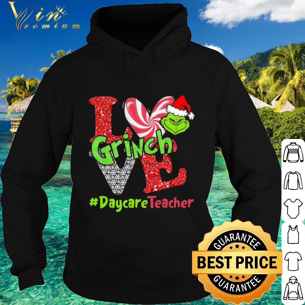 Original Love Grinch Daycare Teacher Christmas shirt 2a7b6e51 original love grinch daycare teacher christmas shirt 4 - Original Love Grinch Daycare Teacher Christmas shirt