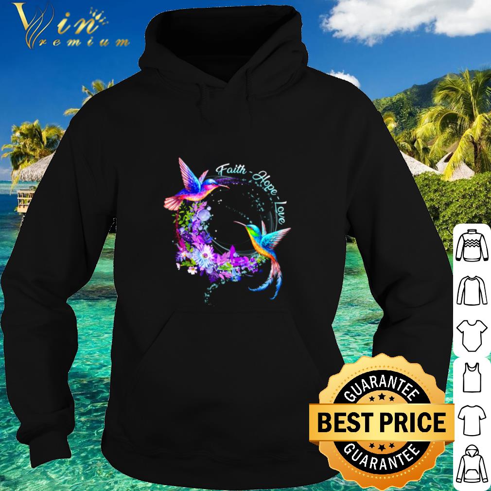 617f3f55 nice hummingbird faith hope love shirt 4 - Nice Hummingbird faith hope love shirt