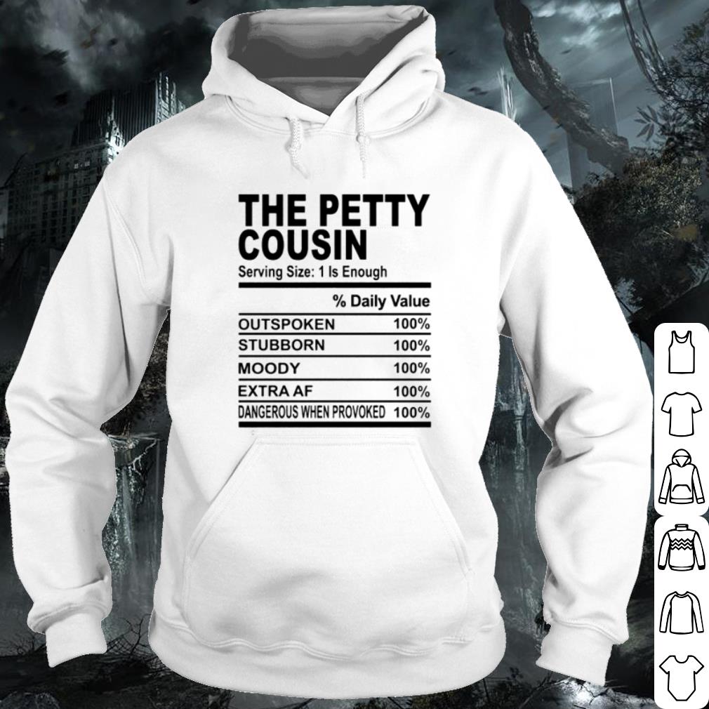be3e1e08 premium the petty cousin serving size 1 is enough shirt 4 - Premium The petty cousin serving size 1 is enough shirt